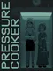 Pressure Cooker