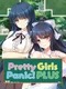 Pretty Girls Panic! Plus