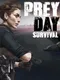 Prey Day: Survival