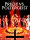 Priest vs. Poltergeist