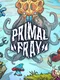 Primal Fray