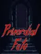 Primordial Fate