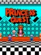 Princess Quest Part 1