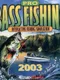 Pro Bass Fishing 2003