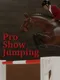 Pro Show Jumping