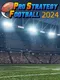 Pro Strategy Football 2024