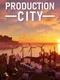 Production City