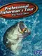 Professional Fisherman's Tour: Big Bass Open