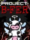 Project B-Fer