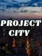 Project City