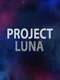 Project Luna