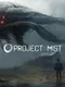 Project: Mist