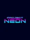 Project Neon