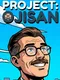 Project: Ojisan