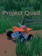 Project Quad