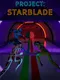Project Starblade