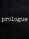 Prologue