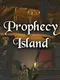 Prophecy Island