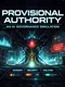 Provisional Authority: An AI Governance Simulation