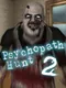 Psychopath Hunt Two