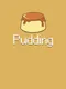 Pudding