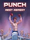 Punch, Rest, Repeat