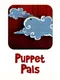Puppet Pals