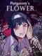 Purgatory’s Flower