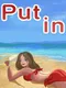 Put in