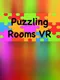 Puzzling Rooms VR