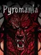 Pyromania