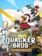Quacker Bros: First Heist