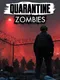 Quarantine Zombies