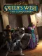 Queen's Wish: The Conqueror
