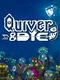 Quiver & Die