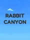 Rabbit Canyon