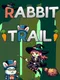 Rabbit Trail