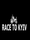 Race to Kyiv