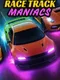 Race Track Maniacs