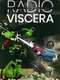 Radio Viscera
