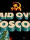 Raid over Moscow