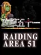 Raiding Area 51: Break out Waifu