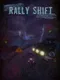 Rally Shift