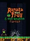 Ranata the Frog and the Broken Forest