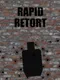 Rapid Retort