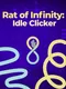 Rat of Infinity: Idle Clicker