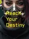 Reach Your Destiny