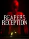 Reapers Reception