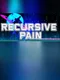 Recursive Pain
