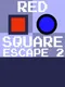 Red Square Escape 2